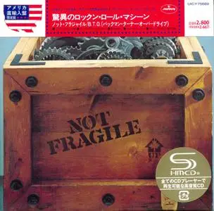 Bachman-Turner Overdrive - Not Fragile (1974) (1973) [2013, Japanese SHM-CD]