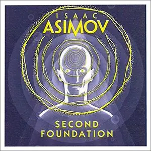 Second Foundation [Audiobook]