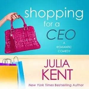 «Shopping for a CEO» by Julia Kent