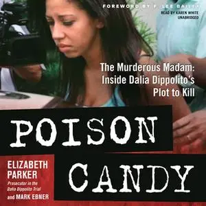 «Poison Candy» by Mark Ebner,Elizabeth Parker