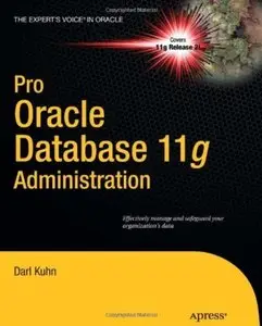 Pro Oracle Database 11g Administration