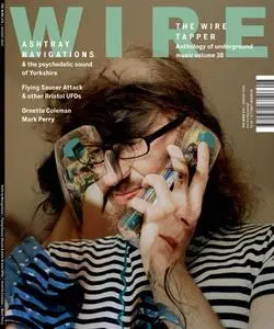 The Wire - August 2015 (Issue 378)