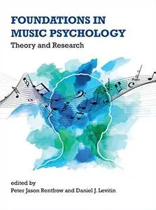 Foundations in Music Psychology: Theory and Research (The MIT Press)