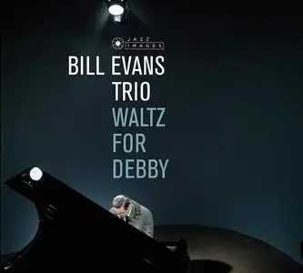 Bill Evans Trio - Waltz for Debby (1961/2019)