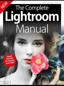 The Complete Lightroom Manual - 3rd Edition 2019
