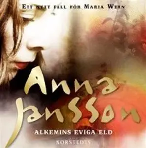 «Alkemins eviga eld» by Anna Jansson