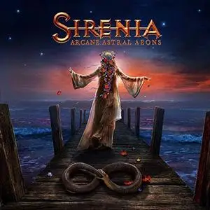 Sirenia - Arcane Astral Aeons (2018)