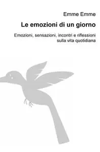 Le emozioni di un giorno