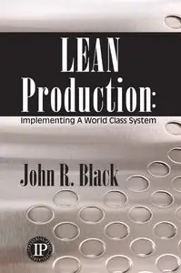 Lean Production: Implementing a World-class System