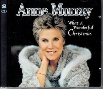 Anne Murray - What A Wonderful Christmas [2CD] (2001)