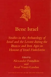 Bene Israel: Studies in the Archaeology of Israel
