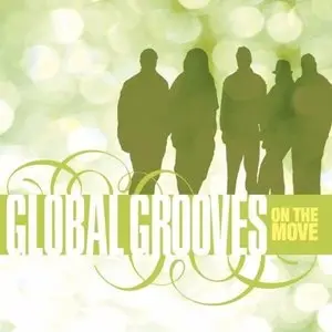 Global Grooves - On the Move (2011)