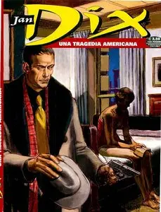 Jan Dix - Volume 5 - Una Tragedia Americana