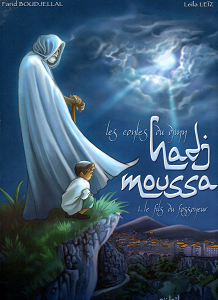 Les Contes du Djinn Hadj Moussa - Tome 1 - Le Fils du Fossoyeur