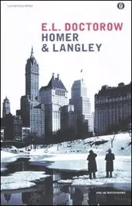 Homer & Langley di Edgar L. Doctorow