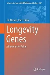 Longevity Genes: A Blueprint for Aging (repost)