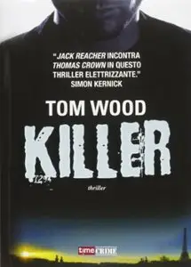 Killer di Tom Wood