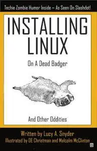 Installing Linux on a Dead Badger