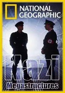National Geographic - Nazi Megastructures (2013)