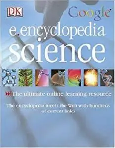 DK Google E.encyclopedia: Science