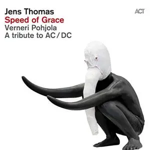 Jens Thomas - Speed of Grace (A Tribute to AC-DC) (2012) [Official Digital Download 24/88]