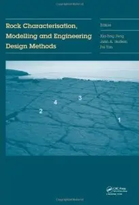 Rock Characterisation, Modelling and Engineering Design Methods [Repost]