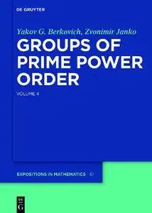 Groups of Prime Power Order, Volume 4