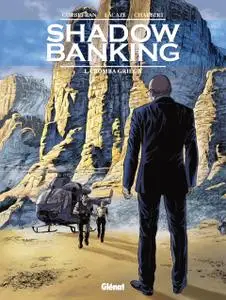Shadow Banking Tomo 3 - La Bomba Griega