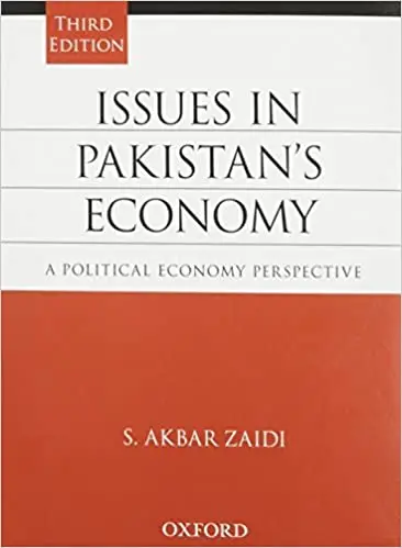 Issues in Pakistan's Economy: A Political Economy Perspective