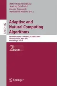 Adaptive and Natural Computing Algorithms (part 2) [Repost]