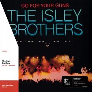 The Isley Brothers - Go for Your Guns (1977/2019)