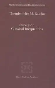 Survey on Classical Inequalities