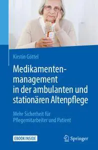 Medikamentenmanagement in der ambulanten und stationären Altenpflege: Mehr Sicherheit für Pflegemitarbeiter und Patient(Repost)
