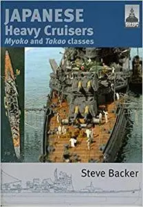 Japanese Heavy Cruisers, Myoko and Takao classes