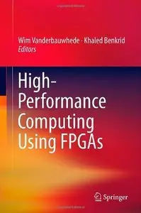 High-Performance Computing Using FPGAs (Repost)