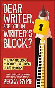 Dear Writer, Are You In Writer's Block?