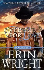 «Overdue for Love» by Erin Wright