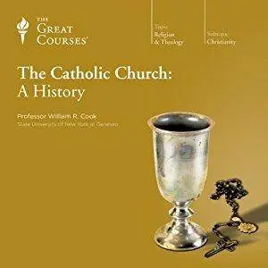 The Catholic Church: A History [Audiobook]
