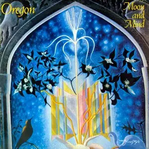 Oregon ‎- Moon And Mind (1979) US 1st Pressing - LP/FLAC In 24bit/96kHz