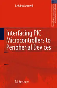 Interfacing PIC Microcontrollers to Peripherial Devices (repost)