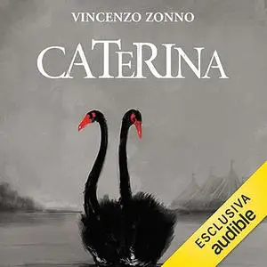 «Caterina» by Vincenzo Zonno