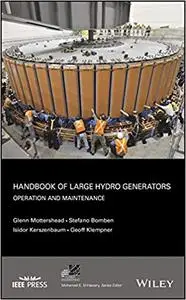 Handbook of Large Hydro Generators