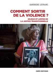Comment sortir de la violence ? - Sandrine Lefranc