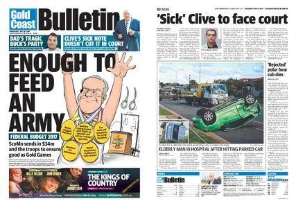 The Gold Coast Bulletin – May 10, 2017