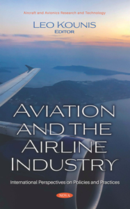 Aviation and the Airline Industry : International Perspectives on Policies and Practices
