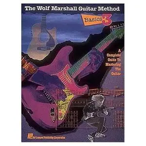 The Wolf Marshall Guitar Method - Basic 3(With Power Studies)