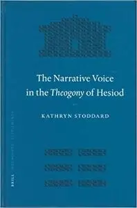 The Narrative Voice in the Theogony of Hesiod