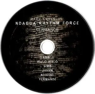 Mark Ernestus’ Ndagga Rhythm Force - Yermande (2016) {Ndagga}