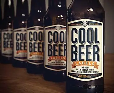 «Cool Beer Labels: The Best Art & Design from Breweries Around the World» by Daniel Bellon