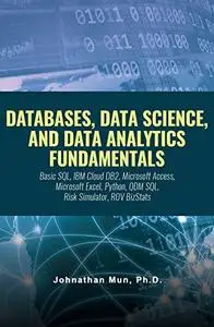 Databases, Data Science, And Data Analytics Fundamentals